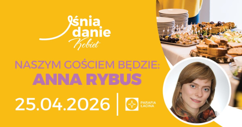 Śniadanie Kobiet na Łacinie - Kwiecień