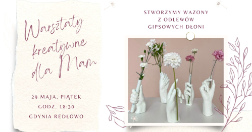Kreatywny wieczór dla Mam