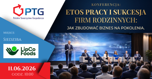 KONFERENCJA: Etos pracy i sukcesja firm rodzinnych: jak zbudować biznes na pokolenia.