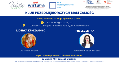 Klub Przedsiębiorczych Mam Zamość - 08.06.2026