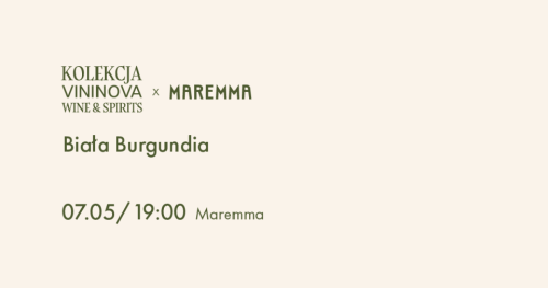 Kolekcja Vininova “Biała Burgundia"