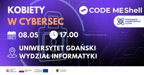 Kobiety w Cybersec - inauguracja CODE:ME Shell