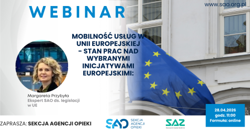 Agencje Zatrudnienia:  Mobilność usług w Unii Europejskiej- stan prac nad wybranymi inicjatywami europejskimi