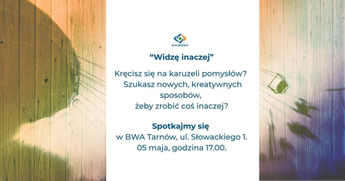 Widzę inaczej - kreatywne spojrzenie na codzienność