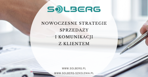 NOWOCZESNE STRATEGIE SPRZEDAŻY I KOMUNIKACJI Z KLIENTEM