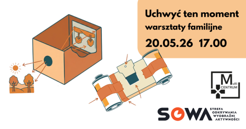 Uchwyć ten moment - warsztaty familijne