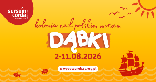 KOLONIA DĄBKI | 02.08.2026 - 11.08.2026