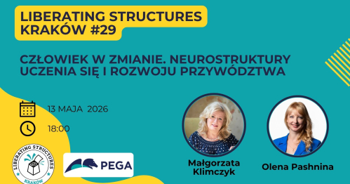 Człowiek w zmianie - Liberating Structures Kraków #29