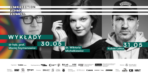 Wykłady Intersection Photo Festival 30 i 31 maja