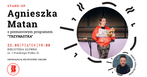 Agnieszka Matan "Trzynastka" - stand-up w Bibliotece w Wesołej | Tydzień Bibliotek