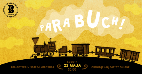 "Para buch!" spotkanie dla rodzin w bibliotece w Starej Miłosnej