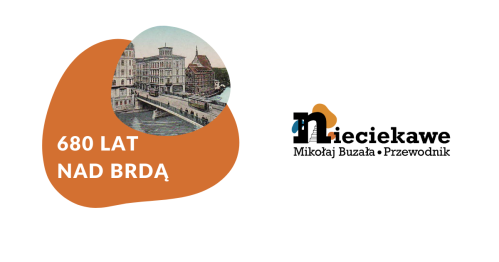 680 lat nad Brdą - 31 maja