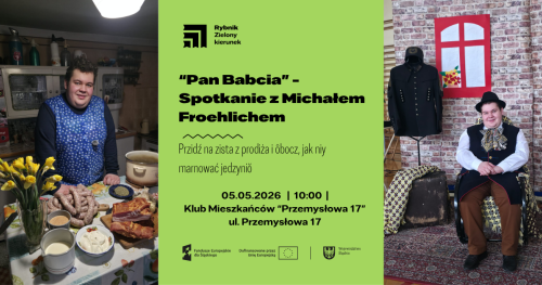 "Pan Babcia" - spotkanie z Michałem Froehlichem