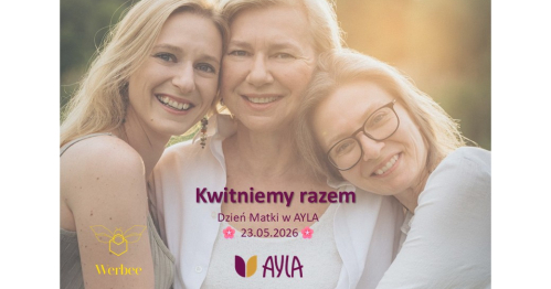 Dzień Matki w AYLA - Kwitniemy Razem