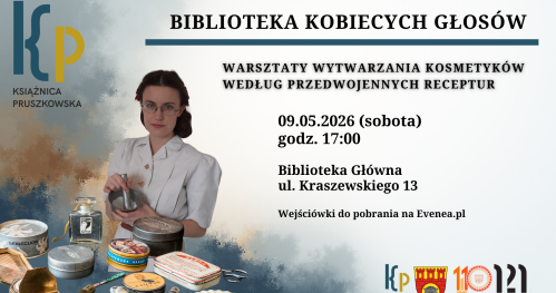 Piękno w stylu retro - warsztaty kosmetyków przedwojennych w Książnicy Pruszkowskiej!