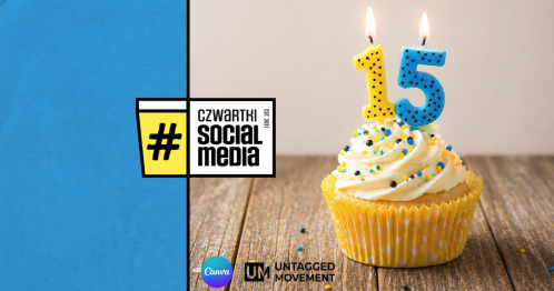 146. Czwartek Social Media w Warszawie - 15 urodziny Czwartków
