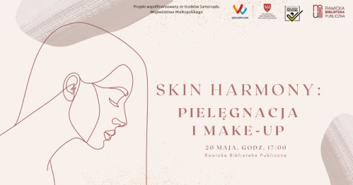 Skin Harmony:  Pielęgnacja  i Make-up