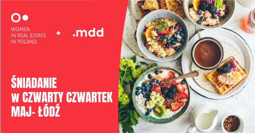 Śniadanie w Czwarty Czwartek - maj (ŁÓDŹ)
