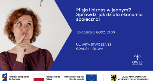 Biznes z sensem? Spotkanie animacyjne OWES w Gdańsku