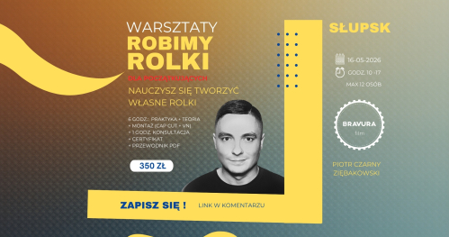 Warsztaty Robimy ROLKI - Słupsk