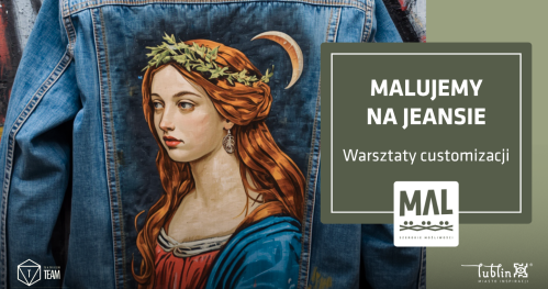 Maujemy na jeansie - warsztaty customizacji