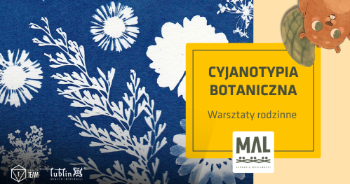 Cyjanotypia botaniczna - warsztaty rodzinne