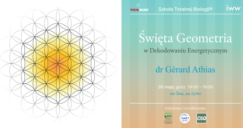 Święta Geometria w Dekodowaniu Energetycznym - dr Gérard Athias