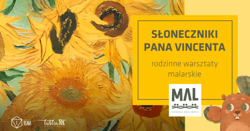 Słoneczniki pana Vincenta - rodzinne warsztaty malarskie