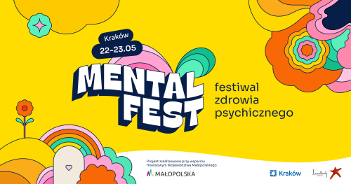 Mental Fest — II edycja Festiwalu Zdrowia Psychicznego