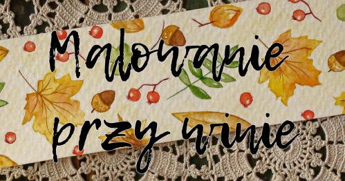 Malowanie przy winie - bilet regularny