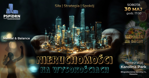 Nieruchomości na wysokościach - Mental & Balance