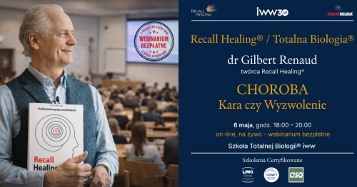 CHOROBA Kara czy Wyzwolenie? dr Gilbert Renaud - Bezpłatny webinar