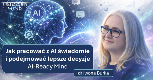 Jak pracować z AI świadomie i podejmować lepsze decyzje | AI-Ready Mind | Warsztat online oparty na Kompasie Współmyślenia z AI