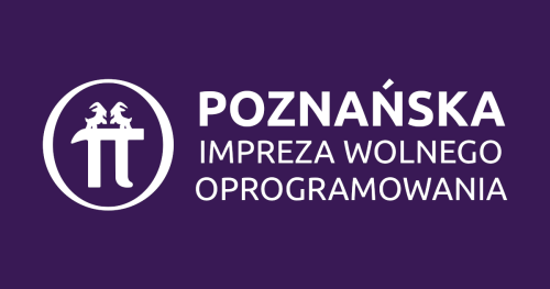 XV Poznańska Impreza Wolnego Oprogramowania