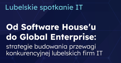 Lubelskie spotkanie IT