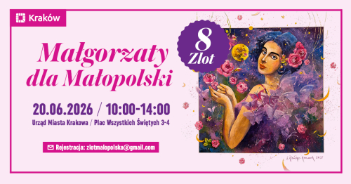 8 Zlot Małgorzaty dla Małopolski