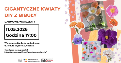 Gigatyczne kwiaty DIY - warsztaty artystyczne