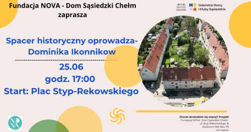 Spacer poświęcony historii i tożsamości dzielnicy Chełm