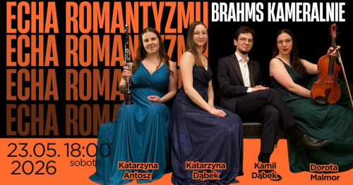 Echa Romantyzmu- Brahms Kameralnie