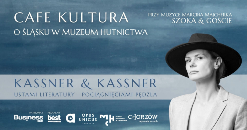 Kassner & Kassner  O Śląsku ustami literatury i pociągnięciami pędzla.  #SztukaŁączy #PodWspólnymNiebem
