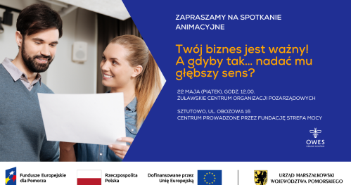 Biznes z sensem? Spotkanie animacyjne OWES w Sztutowie