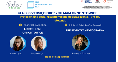 Klub Przedsiębiorczych Mam Ornontowice - 29.05.2026