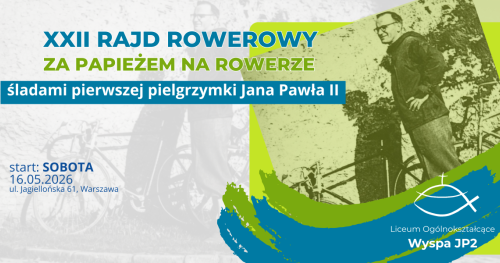 XXII Rajd Rowerowy "Za papieżem na rowerze"