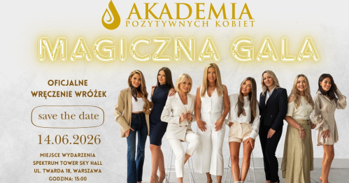 Gala Akademii Pozytywnych Kobiet WRÓŻKI
