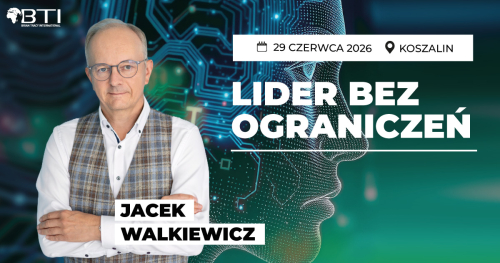 LIDER BEZ OGRANICZEŃ - Jacek Walkiewicz - KOSZALIN