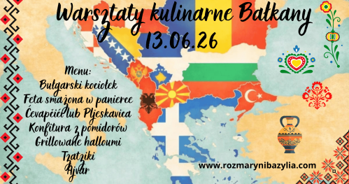 Warsztaty kulinarne Bałkany