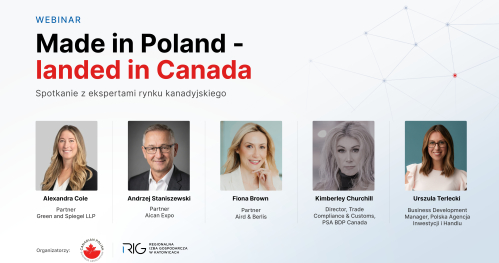 Made in Poland - landed in Canada, webinar z ekspertami rynku kanadyjskiego