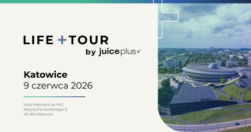 Life + Tour by Juice Plus+ Katowice