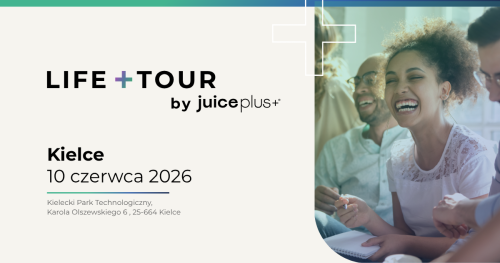 Life + Tour by Juice Plus+ Kielce