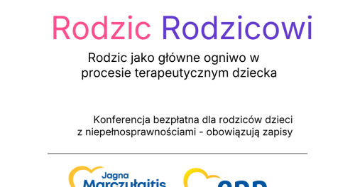 Rodzic - Rodzicowi, Rodzic jako główne ogniwo zespołu terapeutycznego dziecka.